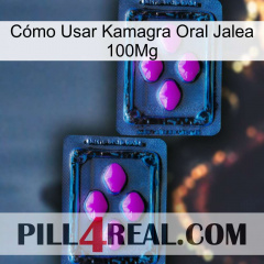 Cómo Usar Kamagra Oral Jalea 100Mg 03